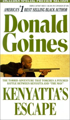 Kenyatta's Escape - Donald Goines - Bøger - Melrose Publishing Company - 9780870678837 - 1. september 2000