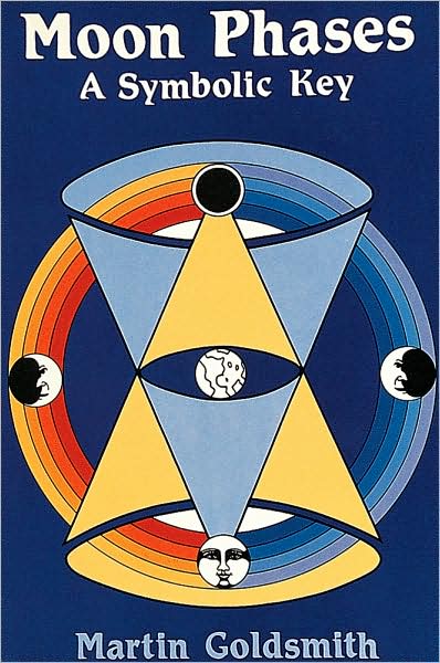 Cover for Martin Goldsmith · Moon Phases: A Symbolic Key (Paperback Book) [UK edition] (1997)