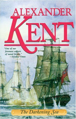 Cover for Alexander Kent · The Darkening Sea (The Bolitho Novels) (Volume 20) (Taschenbuch) (2000)