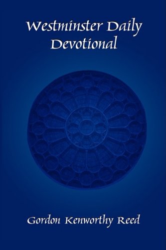 Cover for Gordon Kenworthy Reed · Westminster Daily Devotional (Paperback Book) (2008)