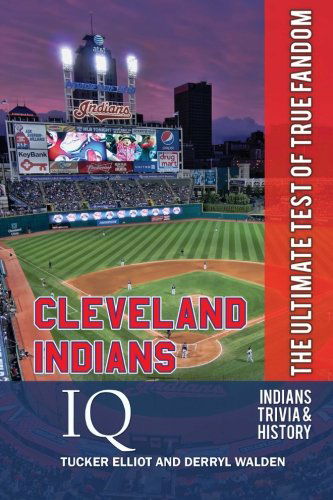 Cover for Derryl Walden · Cleveland Indians Iq: the Ultimate Test of True Fandom (Paperback Book) (2012)