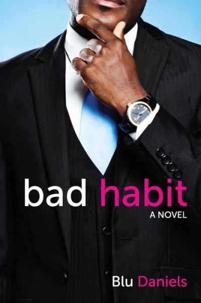 Cover for Blu Daniels · Bad Habit (Paperback Bog) (2015)