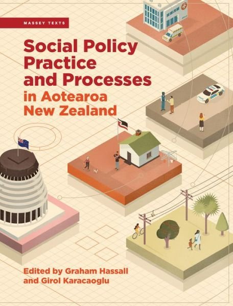 Cover for Girol Karacaoglu · Social Policy Practice and Processes in Aotearoa New Zealand (Taschenbuch) (2021)