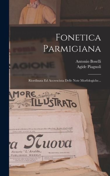 Cover for Agide Piagnoli · Fonetica Parmigiana (Book) (2022)
