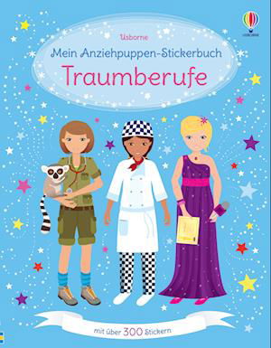 Mein Anziehpuppen-Stickerbuch: Traumberufe - Emily Bone - Boeken - Usborne - 9781035700837 - 13 juli 2023