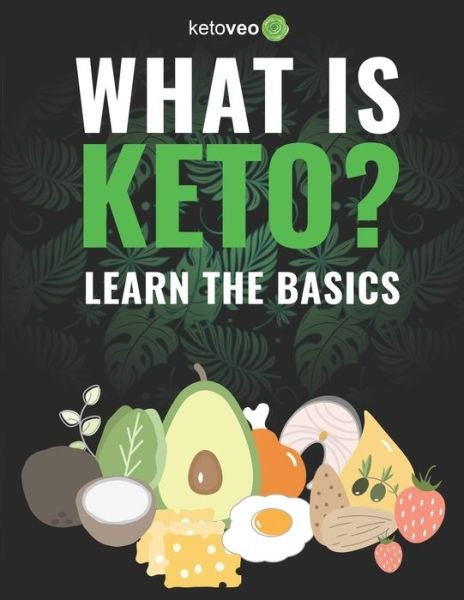 Cover for Ketoveo · What Is Keto? (Paperback Book) (2019)