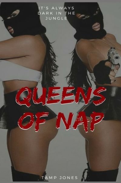 Cover for Tamparey D Jones · Queens Of Nap (Paperback Book) (2019)