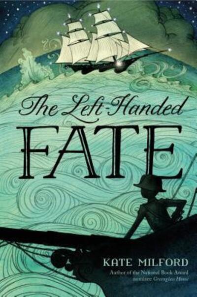 Cover for Kate Milford · The Left-Handed Fate (Taschenbuch) (2017)