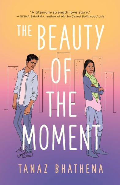 Cover for Tanaz Bhathena · The Beauty of the Moment (Paperback Book) (2020)