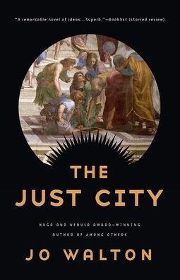 Cover for Jo Walton · The Just City - Thessaly (Taschenbuch) (2015)