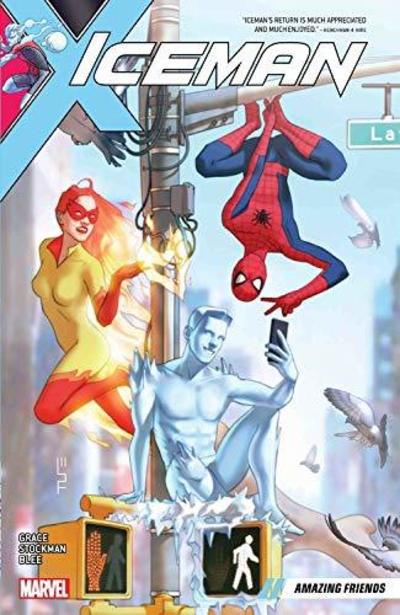 Cover for Sina Grace · Iceman Vol. 3: Amazing Friends (Paperback Book) (2019)