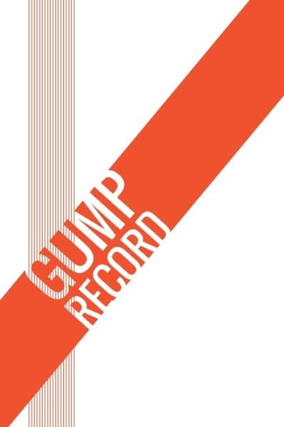 Cover for Gump Record (Book) (2013)