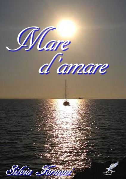 Cover for Silvia Fornoni · Mare d'amare (Paperback Book) (2015)