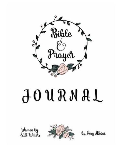 Cover for Amy Atkins · Bible Study and Prayer Journal for 101 Days for Women (Paperback Book) (2016)