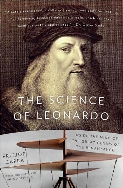 Cover for Fritjof Capra · The Science of Leonardo: Inside the Mind of the Great Genius of the Renaissance (Paperback Book) [Reprint edition] (2008)