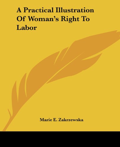 Cover for Marie E. Zakrzewska · A Practical Illustration of Woman's Right to Labor (Paperback Book) (2004)