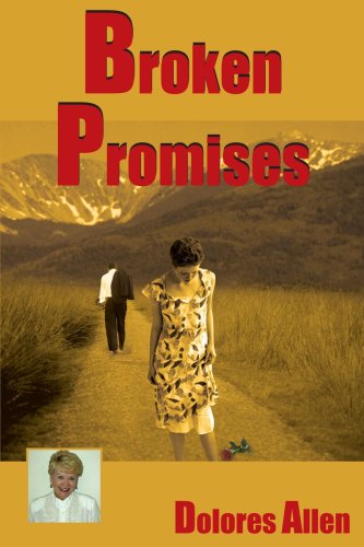 Cover for Dolores Allen · Broken Promises (Paperback Book) (2005)