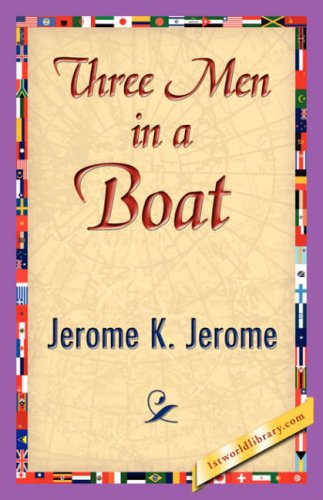 Cover for K Jerome Jerome K Jerome · Three Men in a Boat (Paperback Book) (2007)