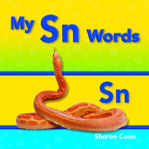 My Sn Words (Targeted Phonics: Short E) - Sharon Coan - Książki - Teacher Created Materials - 9781433339837 - 15 kwietnia 2012