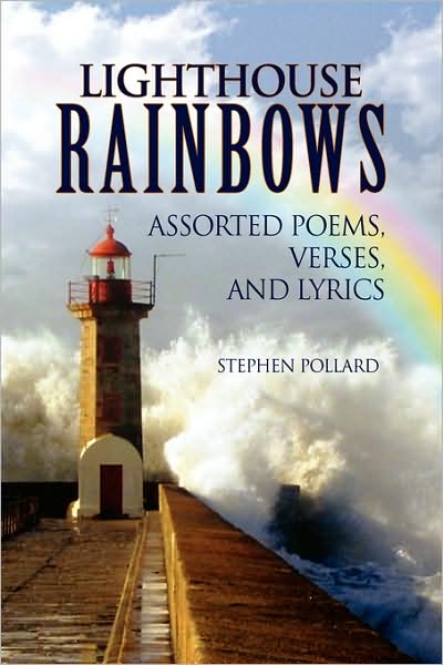Cover for Stephen Pollard · Lighthouse Rainbows (Paperback Book) (2008)