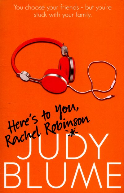 Cover for Judy Blume · Here's to You, Rachel Robinson (Paperback Bog) [New edition] (2015)