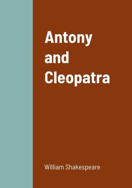 Cover for William Shakespeare · Antony and Cleopatra (Paperback Book) (2022)