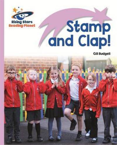 Cover for Gill Budgell · Reading Planet - Stamp and Clap! - Lilac: Lift-off - Rising Stars Reading Planet (Paperback Book) (2016)