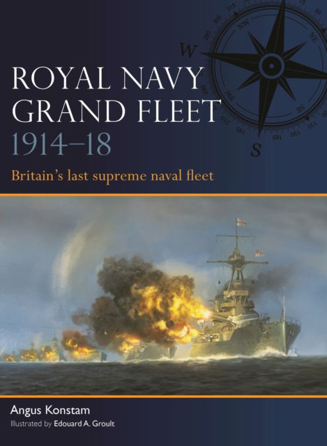 Cover for Angus Konstam · Royal Navy Grand Fleet 1914–18: Britain’s last supreme naval fleet - Fleet (Pocketbok) (2025)