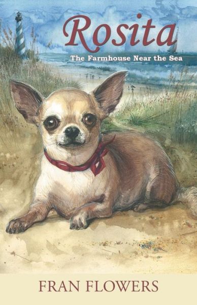 Cover for Fran Flowers · Rosita: the Farmhouse Near the Sea (Paperback Book) (2013)