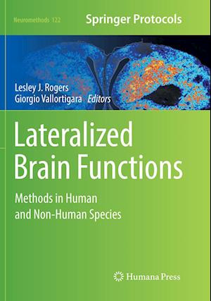Cover for Lateralized Brain Functions: Methods in Human and Non-Human Species - Neuromethods (Paperback Book) [Softcover reprint of the original 1st ed. 2017 edition] (2018)
