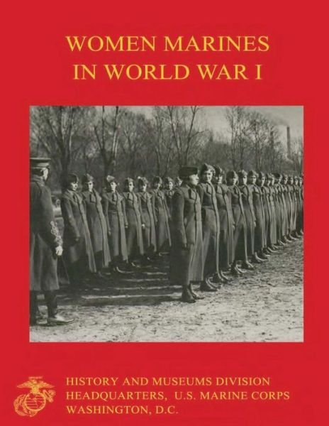 Cover for Usmcr Captain Linda L Hewitt · Women Marines in World War I (Pocketbok) (2014)