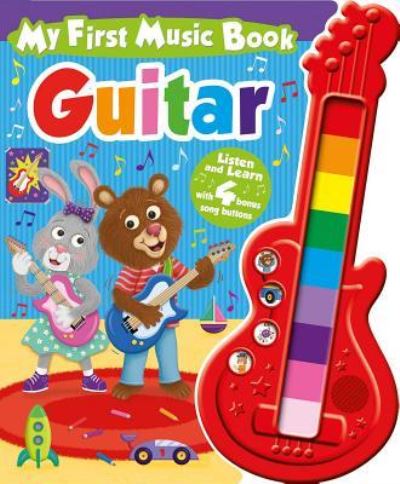 My First Music Book: Guitar (Sound Book) - Igloo Books - Książki - Igloo Books - 9781499881837 - 4 września 2018