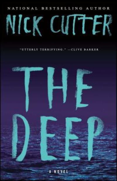 The Deep: A Novel - Nick Cutter - Böcker - Gallery Books - 9781501144837 - 16 augusti 2016