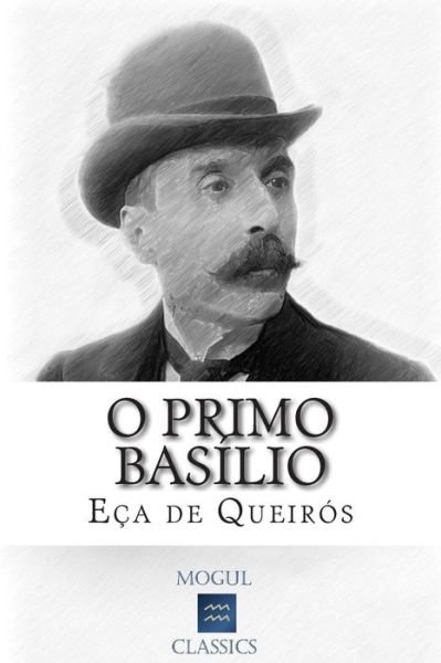Cover for Eca De Queiros · O Primo Basilio (Taschenbuch) (2015)