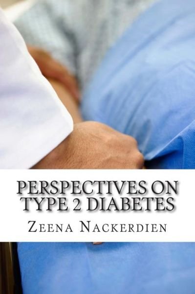 Cover for Zeena Nackerdien · Perspectives on Type 2 Diabetes (Taschenbuch) (2015)