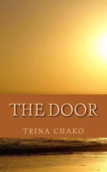 Cover for Trina Chako · The Door (Paperback Bog) (2015)