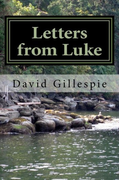 Cover for Mr David M Gillespie · Letters from Luke (Paperback Bog) (2015)