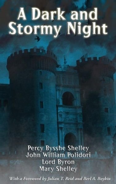 Cover for Mary Shelley · A Dark and Stormy Night (Gebundenes Buch) (2018)