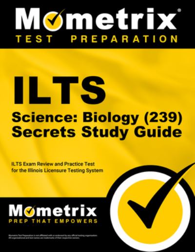 Cover for Mometrix Test Prep · Ilts Science : Biology  Secrets Study Guide (Book) (2020)