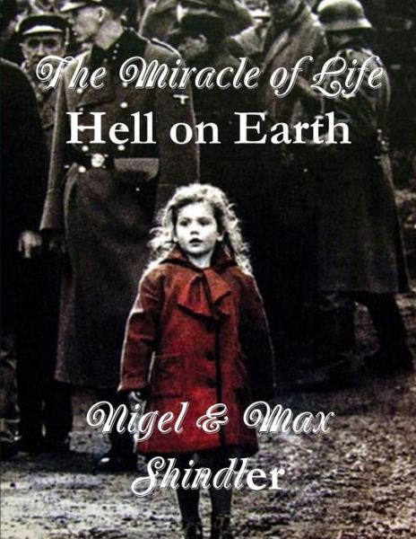 Cover for Max Shindler · The Miracle of Life (Paperback Book) (2016)