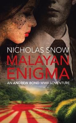 Cover for Nicholas Snow · Malayan Enigma (Paperback Book) (2016)