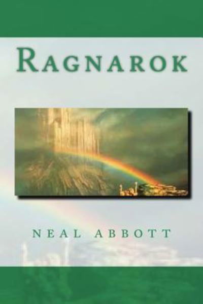 Cover for Neal Abbott · Ragnarok (Paperback Book) (2017)