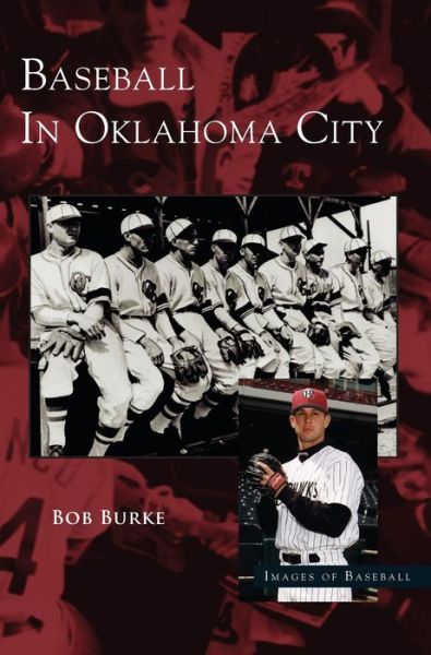 Cover for Bob Burke · Baseball in Oklahoma City (Hardcover Book) (2003)