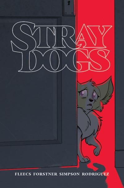 Cover for Tony Fleecs · Stray Dogs (Paperback Book) (2021)