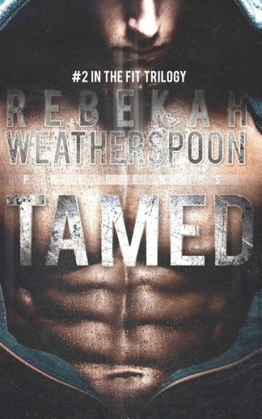 Cover for Rebekah Weatherspoon · Tamed (Pocketbok) (2016)