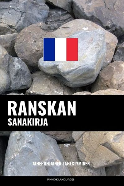 Cover for Pinhok Languages · Ranskan sanakirja (Paperback Book) (2017)
