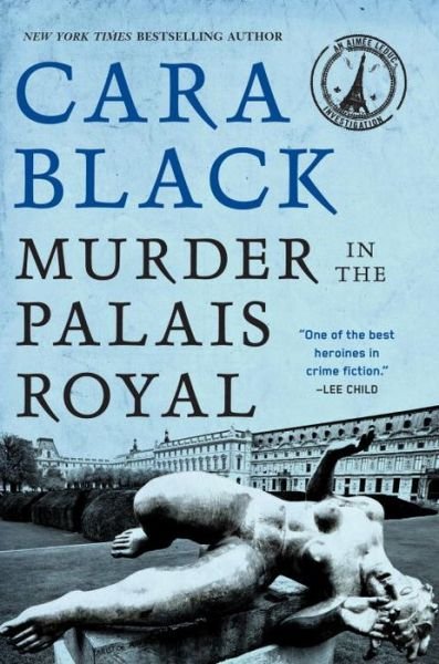 Cover for Cara Black · Murder in the Palais Royal: An Aimee Leduc Investigation (Taschenbuch) (2011)