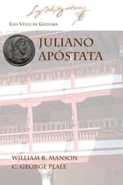 Cover for Luis Velez de Guevara · Juliano Apostata (Paperback Bog) (2016)