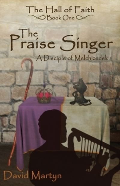 Cover for David Martyn · Praise Singer (Buch) (2023)