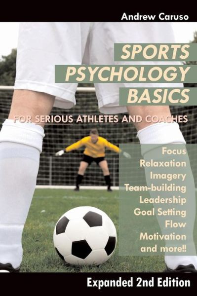 Cover for Andrew Caruso · Sports Psychology Basics (Paperback Book) (2013)